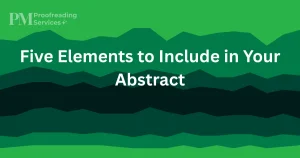 Five Elements to Include in Your Abstract