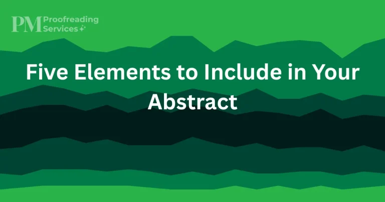 Five Elements to Include in Your Abstract