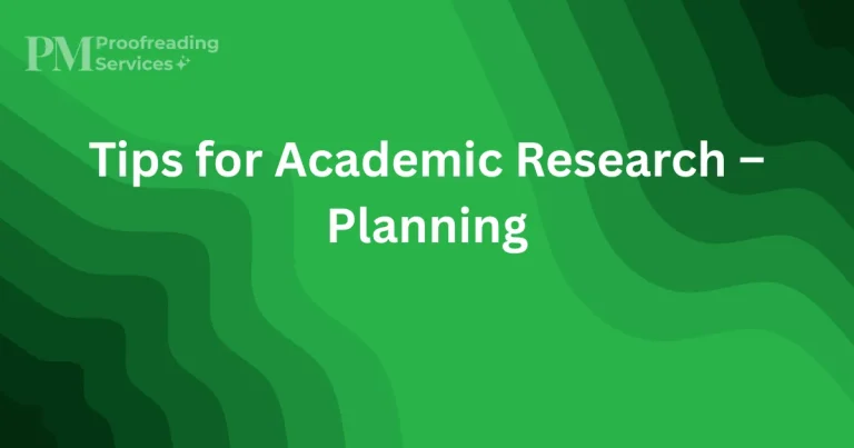 Tips for Academic Research – Planning