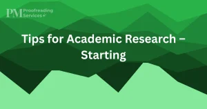 Tips for Academic Research – Starting