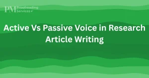 Active Vs Passive Voice in Research Article Writing