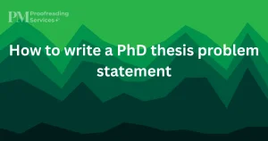 How to write a PhD thesis problem statement