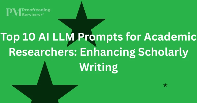 Top 10 AI LLM Prompts for Academic Researchers Enhancing Scholarly Writing