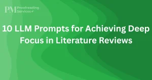 10 LLM Prompts for Achieving Deep Focus in Literature Reviews