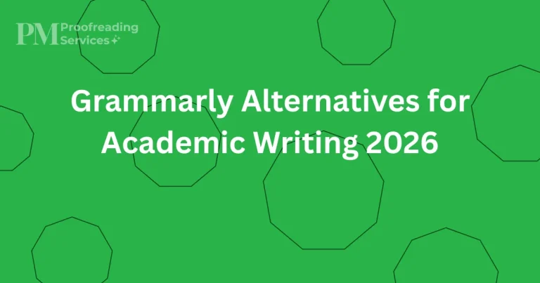Grammarly Alternatives for Academic Writing 2026