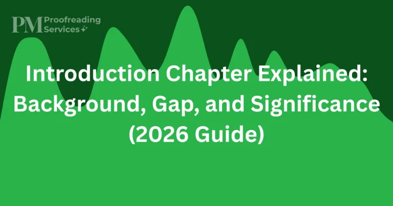 Introduction Chapter Explained Background, Gap, and Significance (2026 Guide)