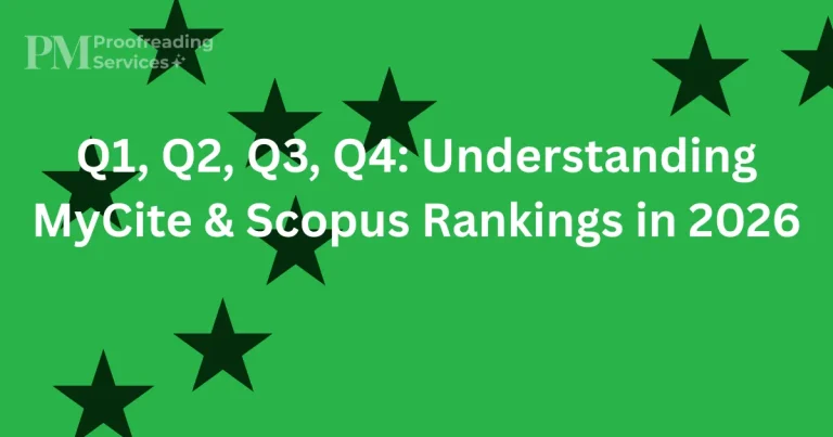 Q1, Q2, Q3, Q4 Understanding MyCite & Scopus Rankings in 2026