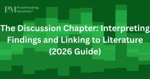 The Discussion Chapter Interpreting Findings and Linking to Literature (2026 Guide)