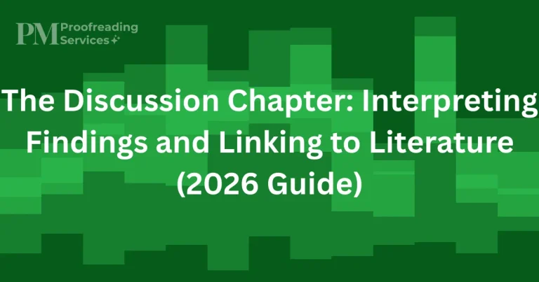The Discussion Chapter Interpreting Findings and Linking to Literature (2026 Guide)