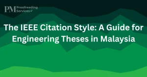 The IEEE Citation Style A Guide for Engineering Theses in Malaysia