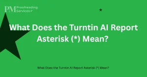 What Does the Turntin AI Report Asterisk () Mean