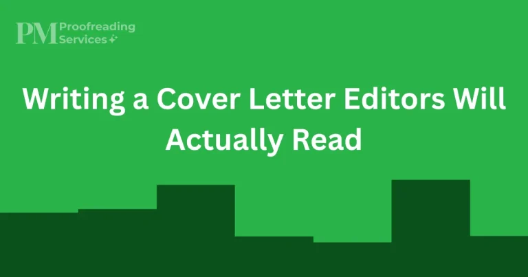 Writing a Cover Letter Editors Will Actually Read