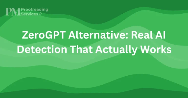 ZeroGPT Alternative Real AI Detection That Actually Works
